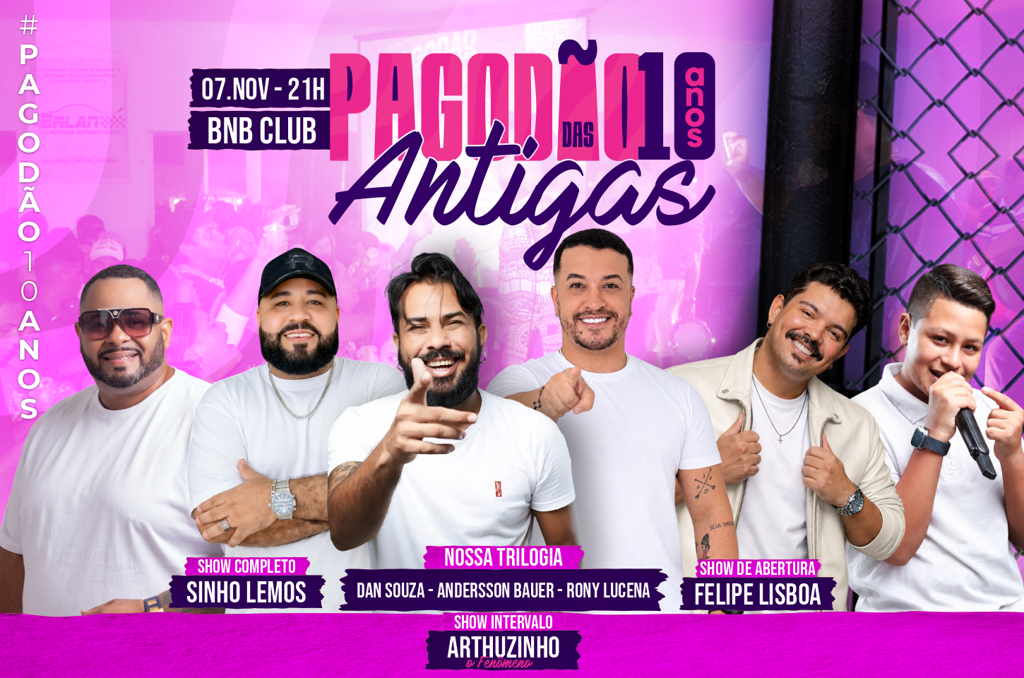 PAGODÃO DAS ANTIGAS: evento promete noite de muito samba e pagode no BNB Club, em Penedo